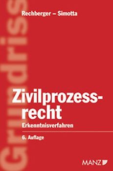 Grundriss des österreichischen Zivilprozessrechts