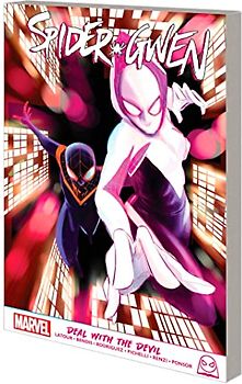Spider-Gwen: Deal with the Devil