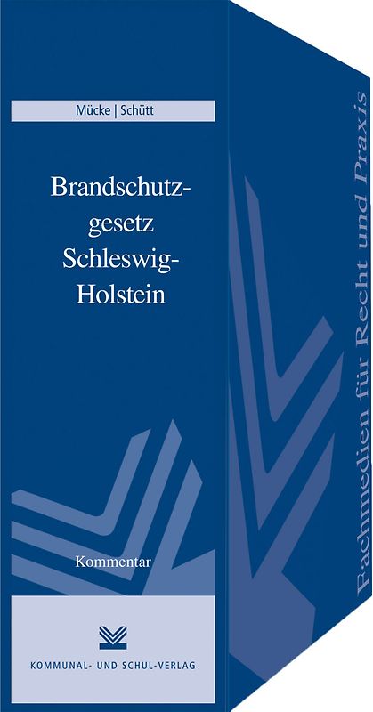 Brandschutzgesetz Schleswig-Holstein