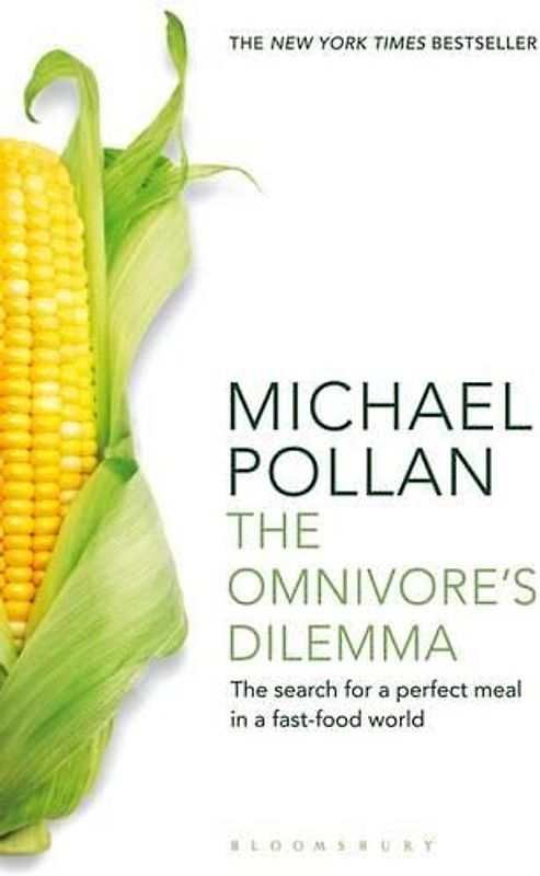 The Omnivore's Dilemma
