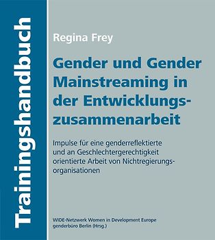 Gender und Gender Mainstreaming in der Entwicklungszusammenarbeit
