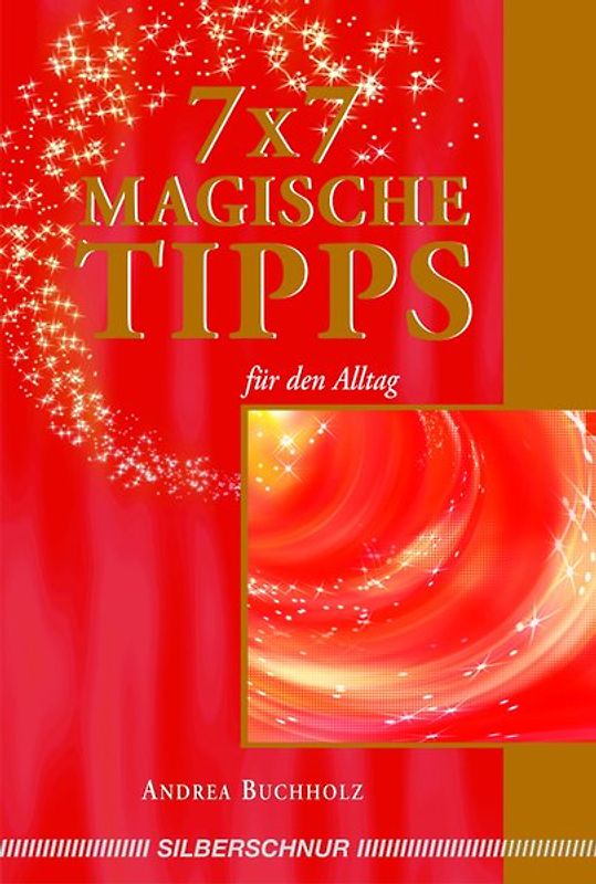 7 x 7 magische Tipps