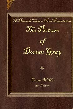 The Picture of Dorian Gray: 1891 Edition