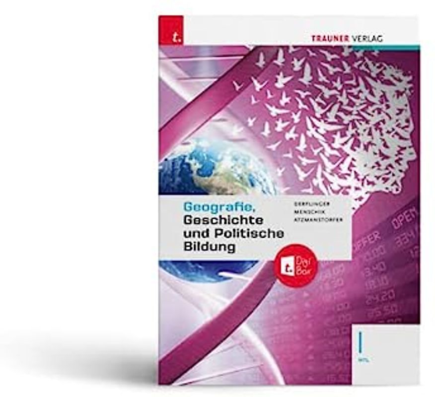 Geografie, Geschichte und Politische Bildung I HTL + TRAUNER-DigiBox