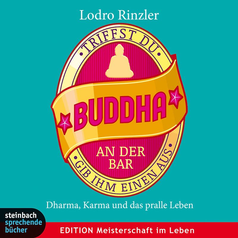 Triffst du Buddha an der Bar