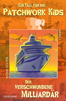 Ein Fall für die Patchwork Kids