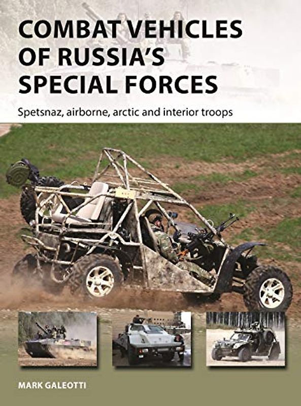 Combat Vehicles of Russia's Special Forces