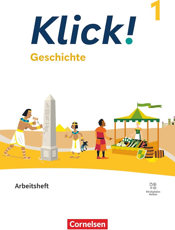 Klick! - Fächerübergreifendes Lehrwerk für Lernende mit Förderbedarf - Geschichte - Fachhefte für alle Bundesländer - Ausgabe ab 2024 - Band 1: 5./6. Schuljahr