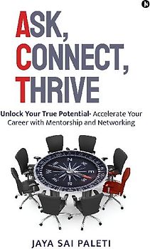 Ask, Connect, Thrive