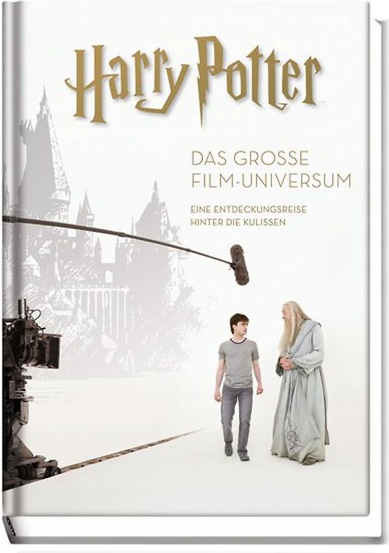 Harry Potter: Das große Film-Universum (Erweiterte, überarbeitete Neuausgabe)