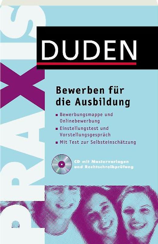 Duden Praxis - Bewerben für die Ausbildung