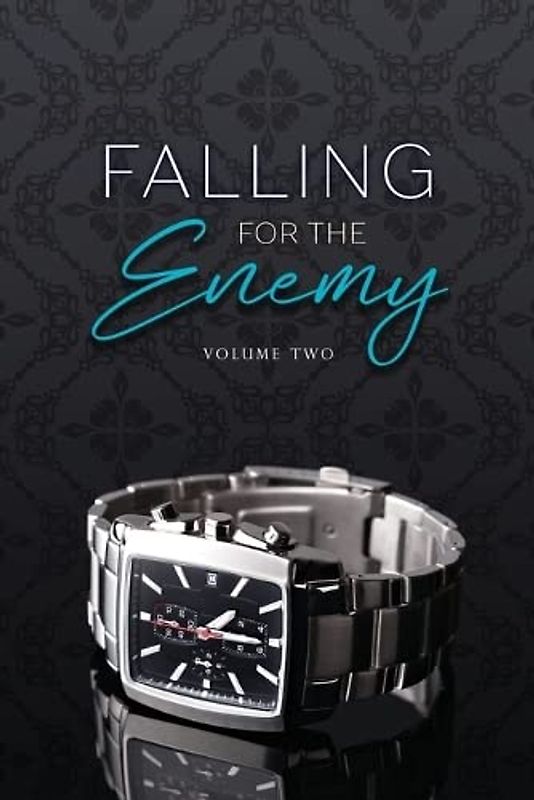 Falling for the Enemy Volume 2