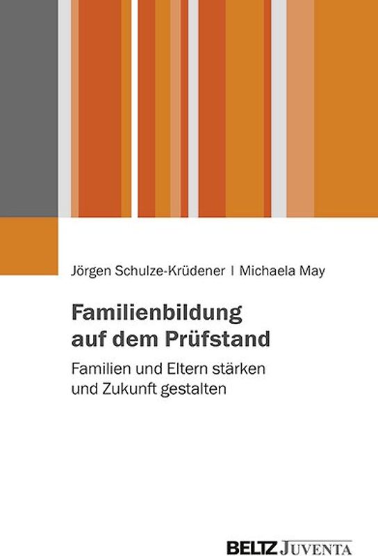 Familienbildung auf dem Prüfstand