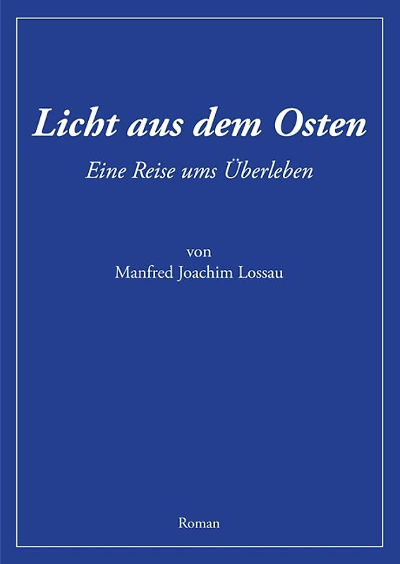 Licht aus dem Osten
