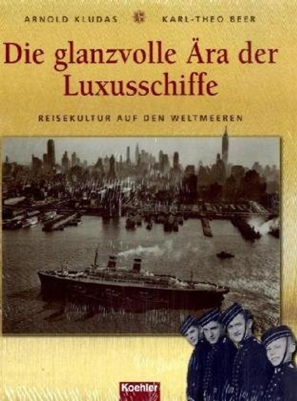 Die glanzvolle Ära der Luxusschiffe