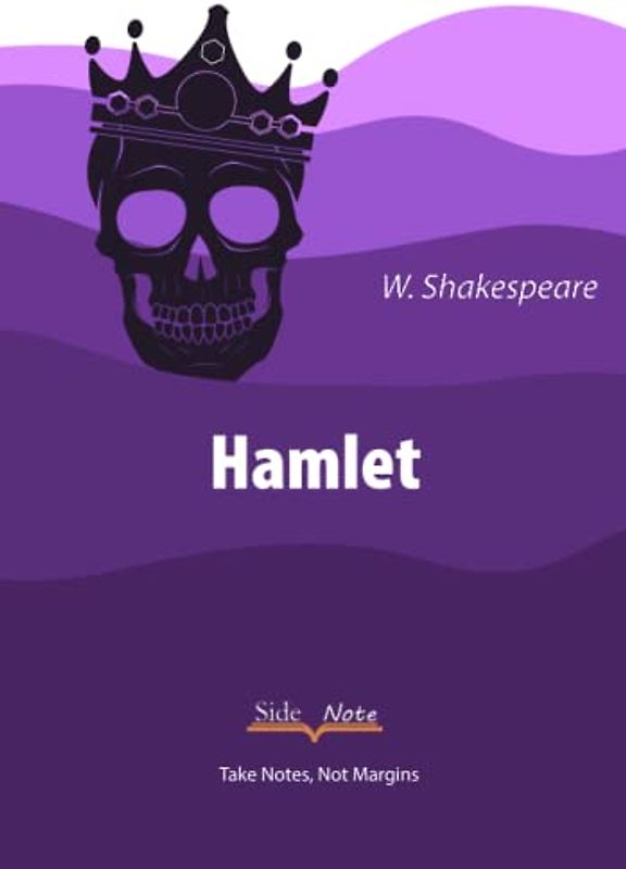 Hamlet: SideNote Annotatable Edition for Students
