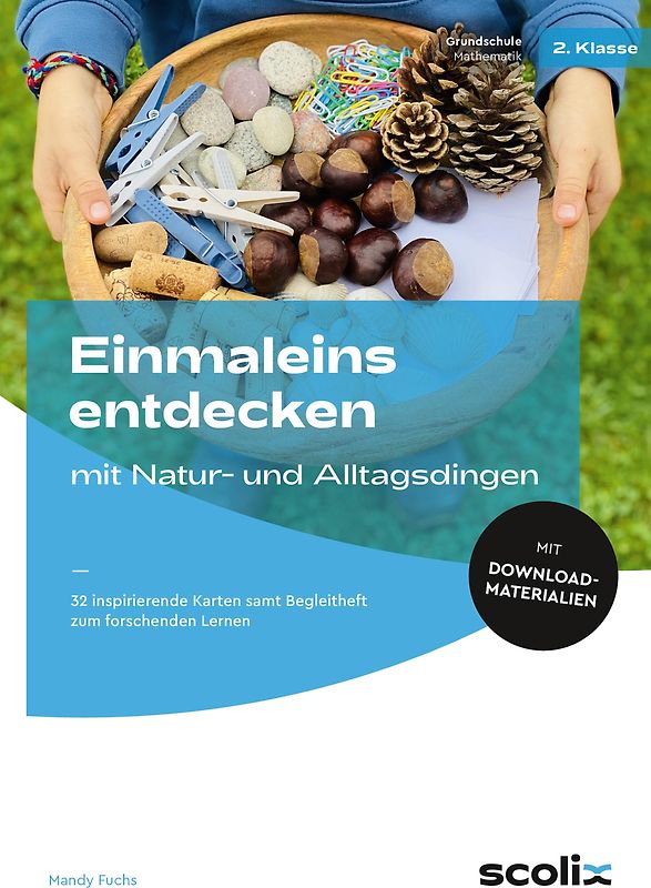 Einmaleins entdecken mit Natur- und Alltagsdingen