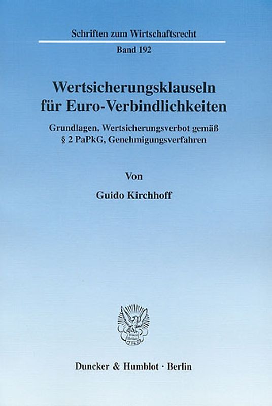 Wertsicherungsklauseln für Euro-Verbindlichkeiten.