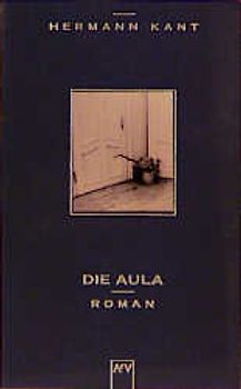 Die Aula. Roman