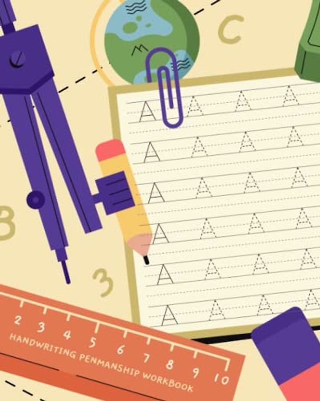 Handwriting Paper Book: Penmanship Practice Paper Workbook and Writing Letters & Words & Sentences with Dashed Center Line Trace Alphabet Letters (A B C Trace Letters)