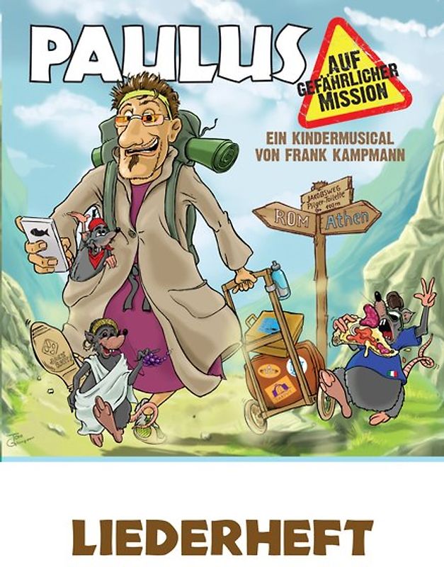 Paulus auf gefährlicher Mission