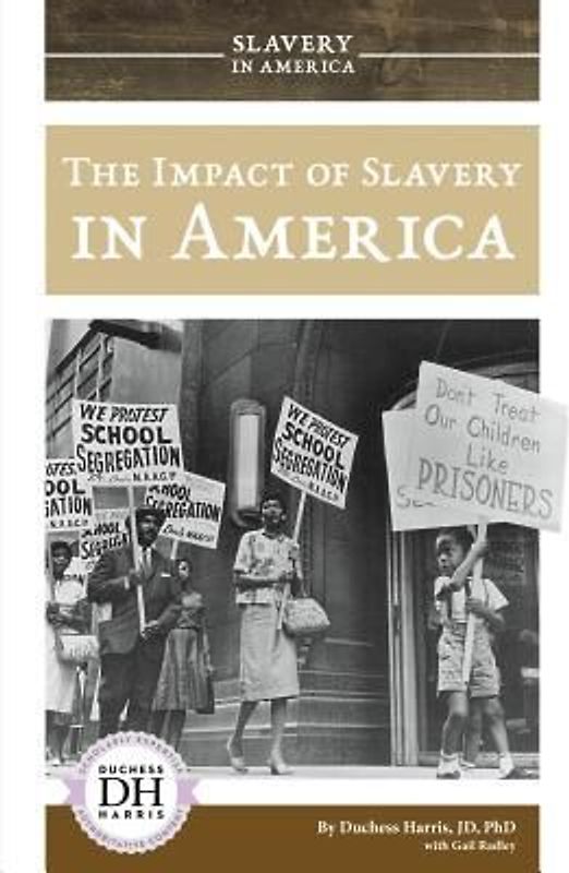 Impact of Slavery in America