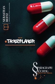 Paragraph Süchtig / Paragraph Süchtig – Mein Tagesplaner