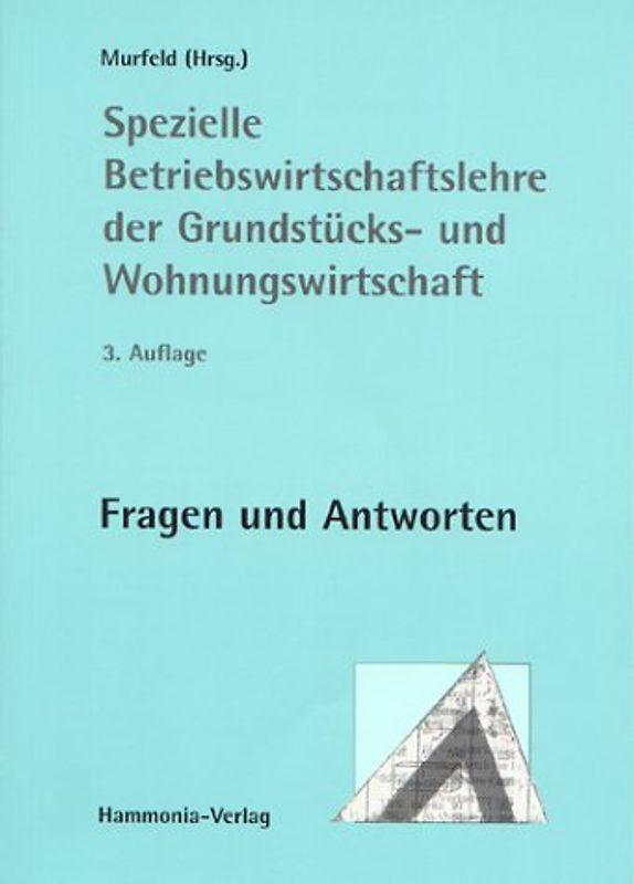 Fragen und Antworten zur Speziellen BWL