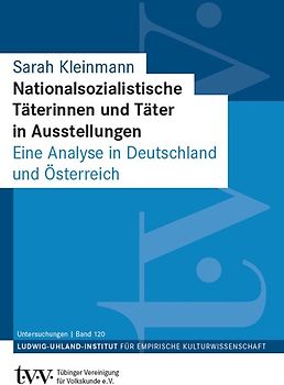 Nationalsozialistische Täterinnen und Täter in Ausstellungen