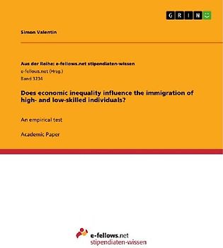 Does economic inequality influence the immigration of high- and low-skilled individuals?