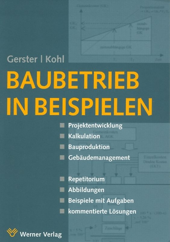 Baubetrieb in Beispielen