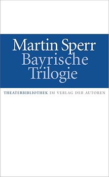 Bayrische Trilogie