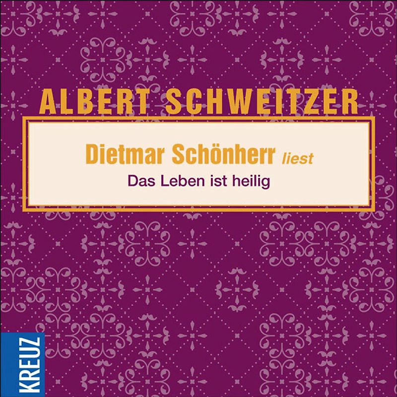 Das Leben ist heilig