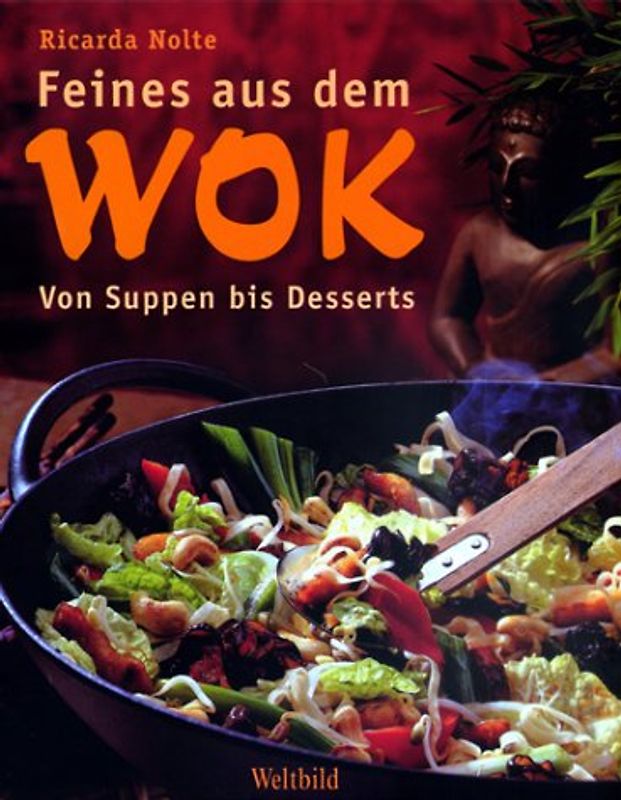 Feines aus dem Wok