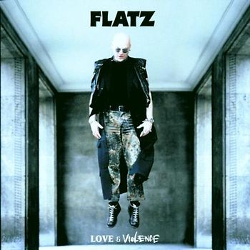 Flatz - Love & Violence