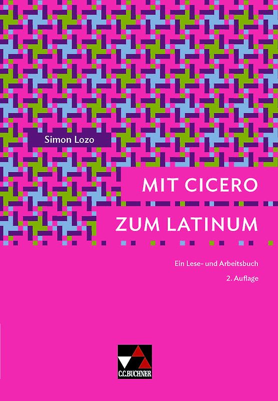 Mit Cicero zum Latinum