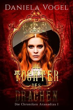 Die Chroniken Aranadias I