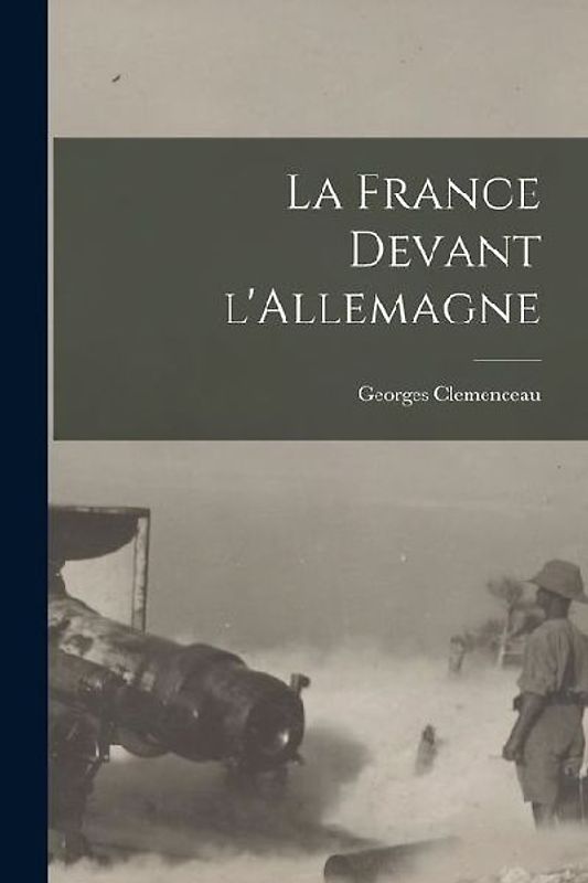 La France devant l'Allemagne