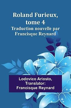 Roland Furieux, tome 4