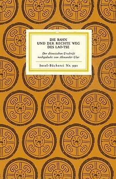 Die Bahn und der rechte Weg des Lao-Tse
