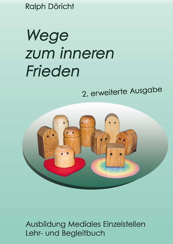 Wege zum inneren Frieden