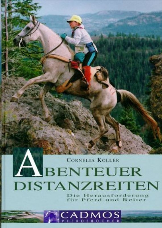 Abenteuer Distanzreiten