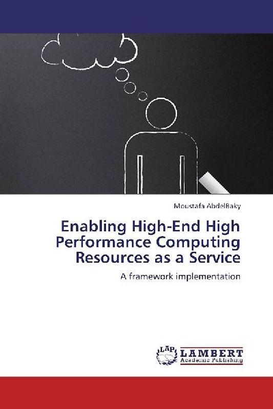 Enabling High-End High Performance Computing Resources as a Service