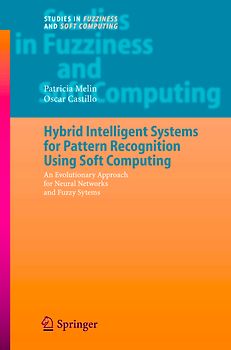 Hybrid Intelligent Systems for Pattern Recognition Using Soft Computing
