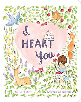 I Heart You (Classic Board Books)