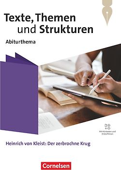 Texte, Themen und Strukturen - Abiturthemen - Qualifikationsphase