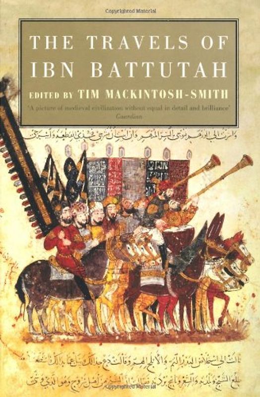 The Travels of Ibn Battutah - Ibn Battuta