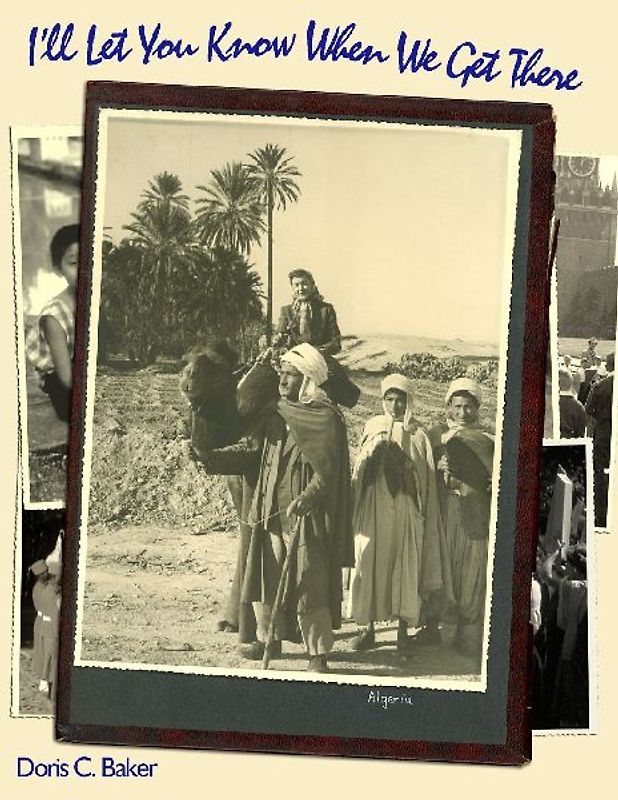 I'll Let You Know When We Get There