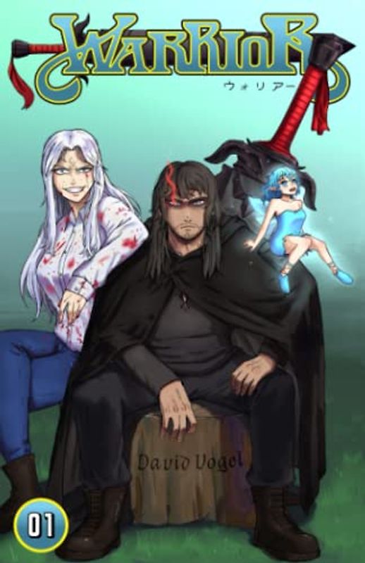 Warrior - Band Eins (Inklusive 16 Illustrationen)