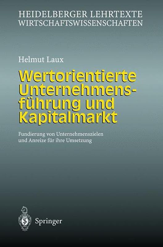 Wertorientierte Unternehmensführung und Kapitalmarkt